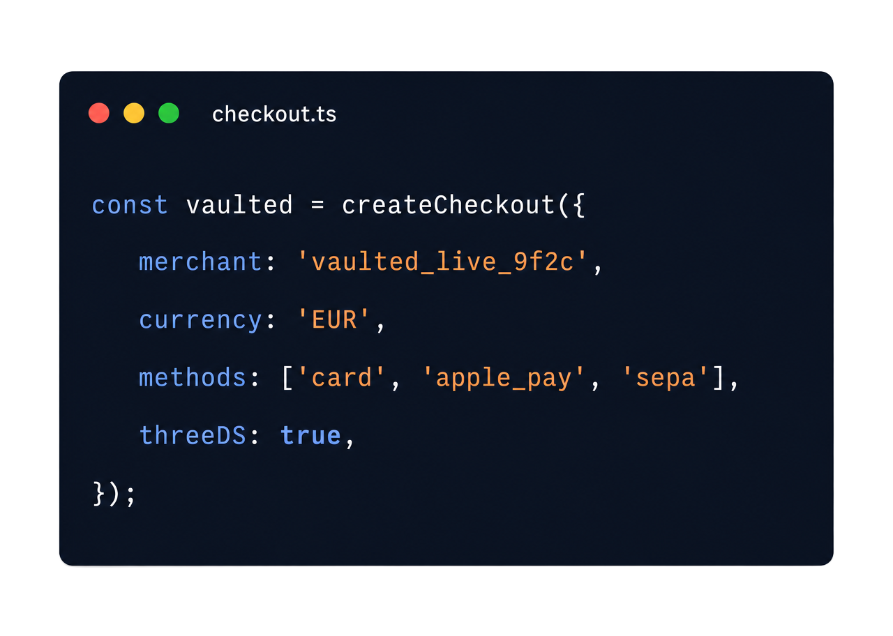 Code editor showing a Vaulted checkout integration snippet with card, Apple Pay and SEPA methods